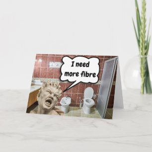 I need more fibre. card