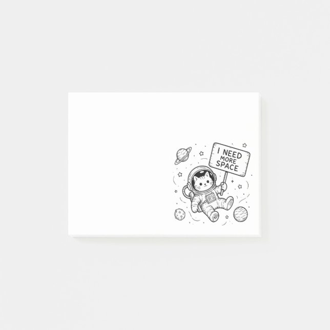 I Need More Space Funny Cat Astronaut Post-it Notes (Front)