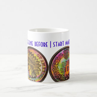 " I need my caffeine..." Mug