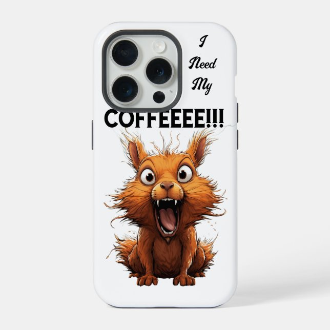 I Need My Coffee  iPhone Case (Back)
