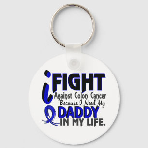 I Need My Daddy Colon Cancer Key Ring