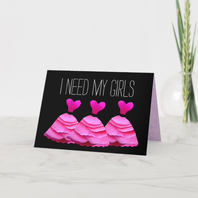 I Need My Girls Be My Bridesmaid Pink Dresses A01 Invitation (Front)