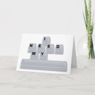 I Need My Space Card