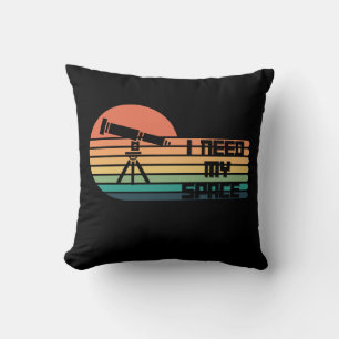 I Need My Space funny astronomy stargazing design Cushion