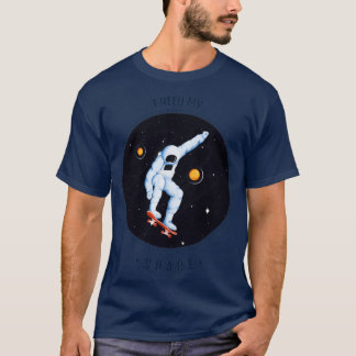 I NEED MY SPACE T-Shirt