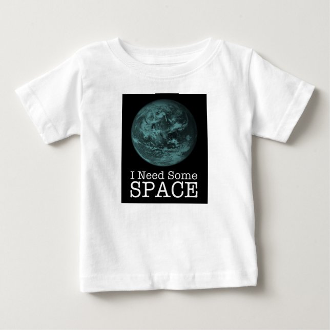 I Need Some Space Baby Romper T-Shirt (Front)
