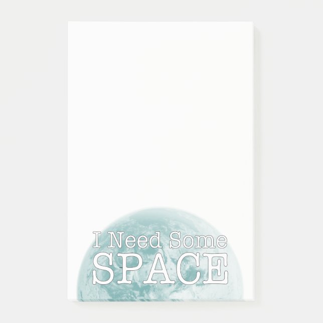 I Need Some Space Notes (Front)