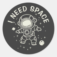 "I Need Space" - Astronaut Alone Time