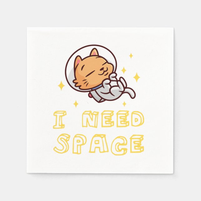 I Need Space Cat Astronaut Kitten Lover Pet Gift Napkin (Front)