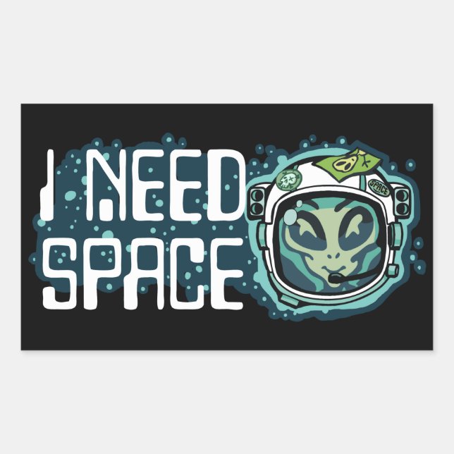 I Need Space Sticker (Front)