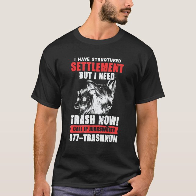 I Need Trash Now Opossum Animal Scream Possum Humo T-Shirt (Front)