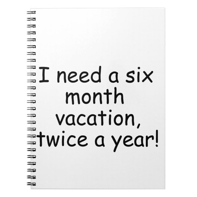 I need vacation notebook (Front)