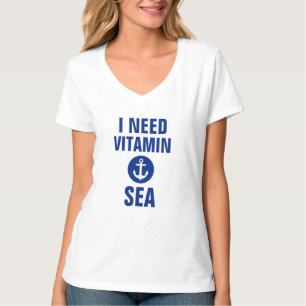 I Need Vitamin Sea Nautical Blue Anchor T-Shirt V