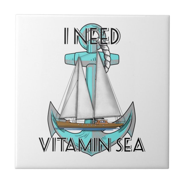 I Need Vitamin Sea Nautical Sailboat Tile (Front)