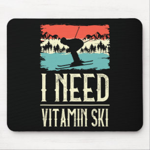 I Need Vitamin Skiing Lover Ice Ski Winter Sport S Mouse Mat