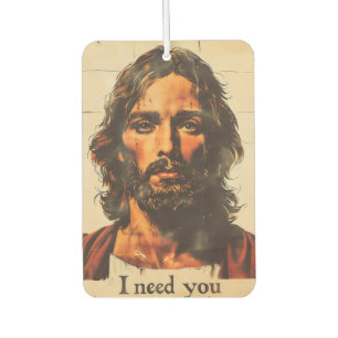 I Need You Retro Christ Car Air Freshener