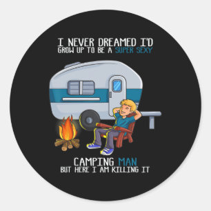I Never Dreamed I&#; d Grow Up Fathers Day Y Campi Classic Round Sticker