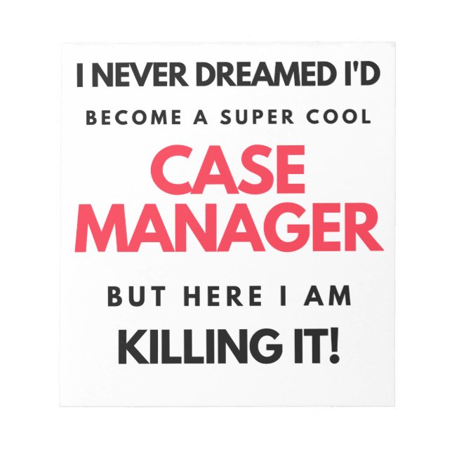 I Never Dreamed I'd Become A Super Cool Case 2 Notepad (Front)