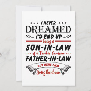 I Never Dreamed I'd End Up Being A Son-In-Law