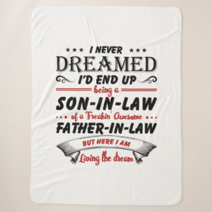 I Never Dreamed I'd End Up Being A Son-In-Law Sherpa Blanket