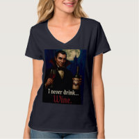 “I Never Drink… Wine” Vampire Horror Humour 