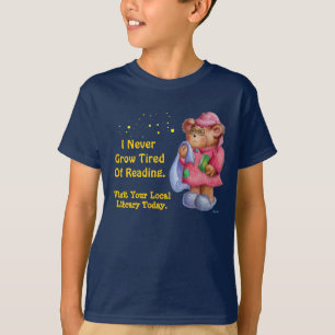 I Never Grow Tired Of Reading T-Shirt