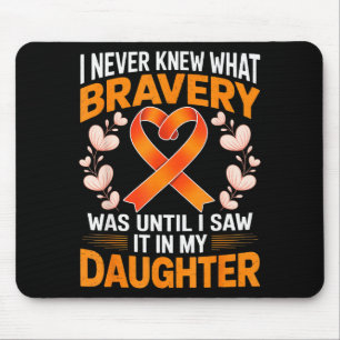 I Never Knew What Bravery Was Leukemia Awareness S Mouse Mat