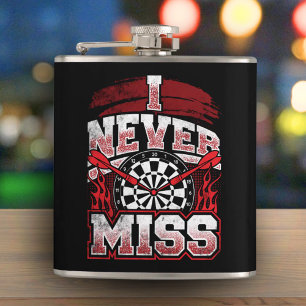 I Never Miss You Dart Flask 6 oz.
