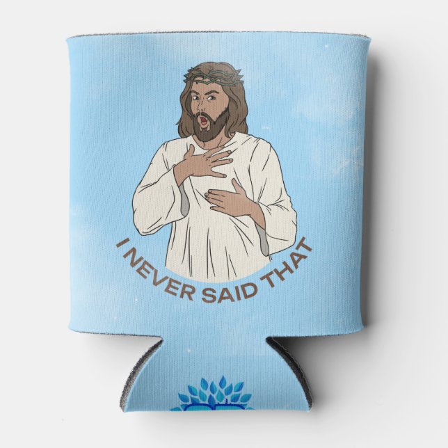 I Never Said That Can Cooler (Front)