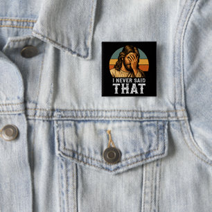 I Never Said That Jesus Meme Funny Christian 15 Cm Square Badge
