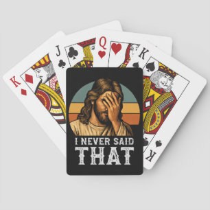 I Never Said That Jesus Meme Funny Christian Playing Cards