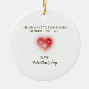 I Never Want to Stop Making Memories With You Ceramic Tree Decoration