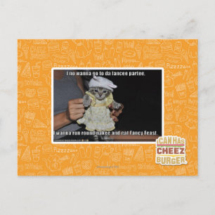 I no wanna go to da fancee partee postcard