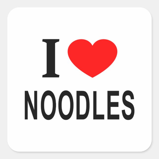 I ❤️ NOODLES I LOVE NOODLES I HEART NOODLES SQUARE STICKER (Front)