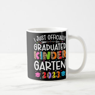 I Officially Graduated Kindergarten Graduation 202 Coffee Mug