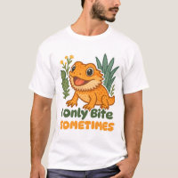 I Only Bite Sometimes – Funny Bearded Dragon Desig
