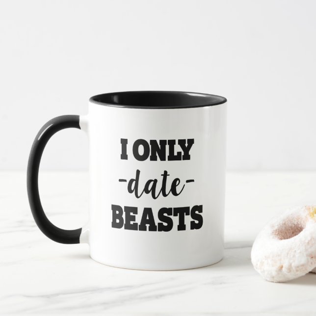 I Only Date Beasts women's coffee mug (With Donut)