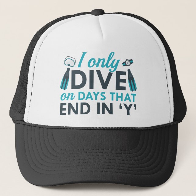 I Only Dive Trucker Hat (Front)