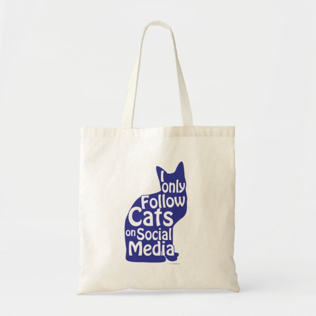 I Only Follow Cats Social Media Humour Slogan Tote Bag (Front)