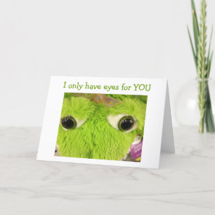 I ONLY HAVE EYES FOR YOU ROMANTIC BIRTHDAY CARD