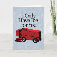 I Only Have Ice For You (Hockey)