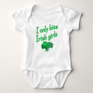 I Only Kiss Irish Girls Baby Bodysuit