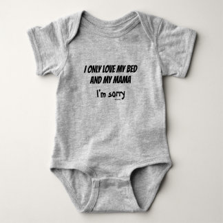 I Only Love My Bed Baby Bodysuit