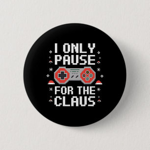 I Only Pause For The Claus Retro Video Game Christ 6 Cm Round Badge