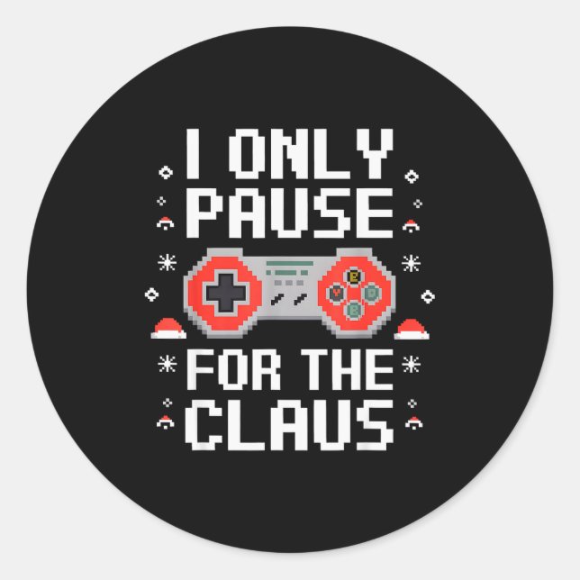 I Only Pause For The Claus Retro Video Game Christ Classic Round Sticker (Front)