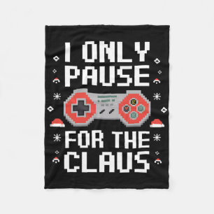 I Only Pause For The Claus Retro Video Game Christ Fleece Blanket