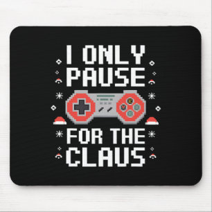 I Only Pause For The Claus Retro Video Game Christ Mouse Mat