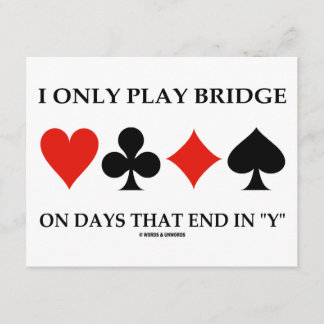 I Only Play Bridge On Days That End In "Y" Invitation