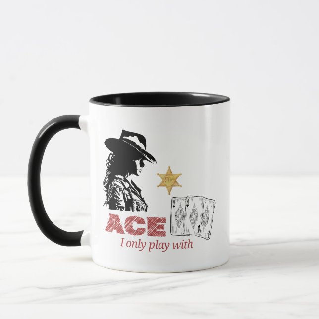 I only play with ACE Mug (Left)