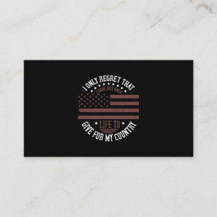 I Only Regret That I Have But One Life To Give Business Card